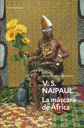 LA MÁSCARA DE ÁFRICA | 9788499894980 | NAIPAUL,V.S. | Llibreria Geli - Llibreria Online de Girona - Comprar llibres en català i castellà