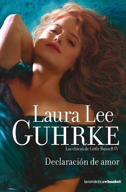 DECLARACIÓN DE AMOR (LAS CHICAS DE LITTLE RUSSELL-4) | 9788408004295 | LEE,LAURA | Libreria Geli - Librería Online de Girona - Comprar libros en catalán y castellano