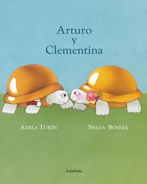 ARTURO Y CLEMENTINA | 9788484647898 | TURIN,ADELA/BOSNIA,NELLA | Llibreria Geli - Llibreria Online de Girona - Comprar llibres en català i castellà