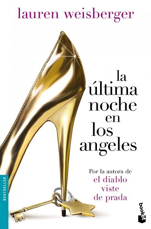 LA ÚLTIMA NOCHE EN LOS ÁNGELES | 9788408005049 | WEISBERGER,LAUREN | Llibreria Geli - Llibreria Online de Girona - Comprar llibres en català i castellà
