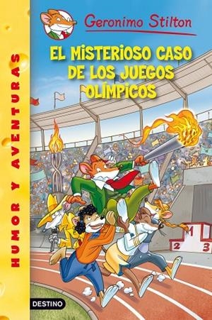 EL MISTERIOSO CASO DE LOS JUEGOS OLÍMPICOS (GERONIMO STILTON-47) | 9788408111535 | STILTON,GERONIMO | Llibreria Geli - Llibreria Online de Girona - Comprar llibres en català i castellà