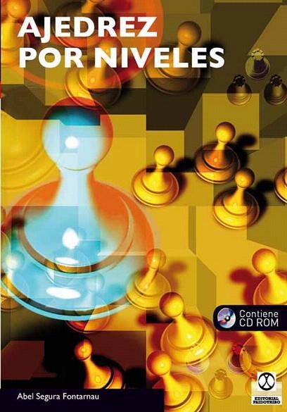 AJEDREZ POR NIVELES (LIBRO+CD) | 9788499101606 | SEGURA FONTARNAU,ABEL | Llibreria Geli - Llibreria Online de Girona - Comprar llibres en català i castellà