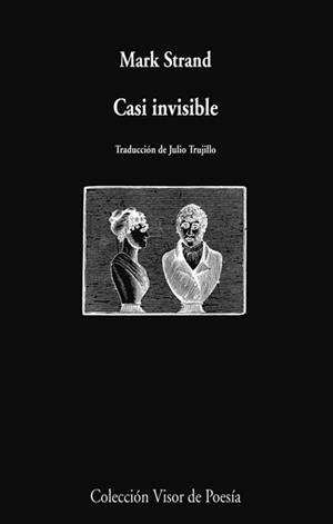 CASI INVISIBLE | 9788498958201 | STRAND,MARK | Libreria Geli - Librería Online de Girona - Comprar libros en catalán y castellano