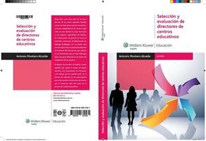 SELECCIÓN Y EVALUACIÓN DE DIRECTORES DE CENTROS EDUCATIVOS | 9788499870564 | MONTERO ALCAIDE,ANTONIO | Libreria Geli - Librería Online de Girona - Comprar libros en catalán y castellano
