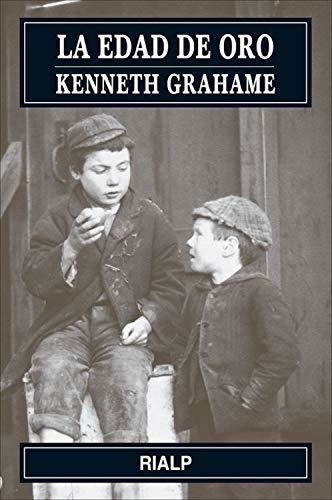 LA EDAD DE ORO | 9788432141775 | GRAHAME,KENNETH | Libreria Geli - Librería Online de Girona - Comprar libros en catalán y castellano
