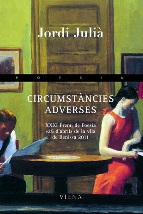 CIRCUMSTÀNCIES ADVERSES | 9788483306550 | JULIÀ GARRIGA,JORDI | Llibreria Geli - Llibreria Online de Girona - Comprar llibres en català i castellà
