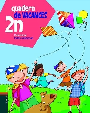 QUADERN DE VACANCES(2º PRIMARIA) | 9788447920648 | BLANCH I GISBERT, XAVIER/ESPOT I PUIG, LAURA | Libreria Geli - Librería Online de Girona - Comprar libros en catalán y castellano