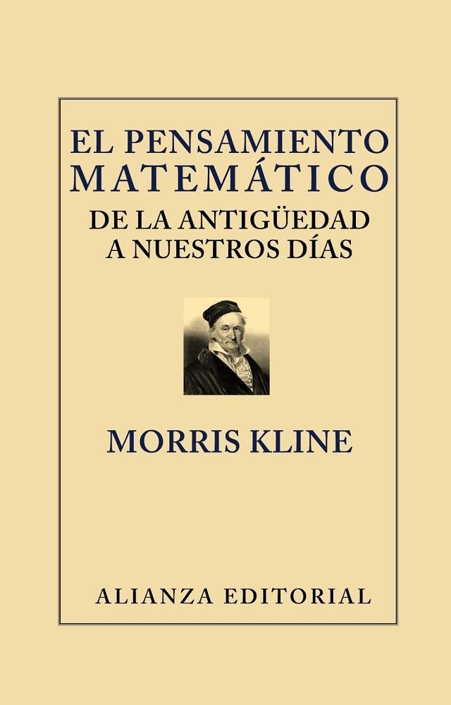 EL PENSAMIENTO MATEMÁTICO DE LA ANTIGÜEDAD A NUESTROS DÍAS | 9788420669656 | KLINE,MORRIS | Llibreria Geli - Llibreria Online de Girona - Comprar llibres en català i castellà