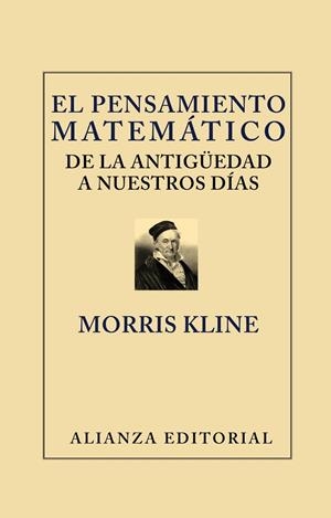 EL PENSAMIENTO MATEMÁTICO DE LA ANTIGÜEDAD A NUESTROS DÍAS | 9788420669656 | KLINE,MORRIS | Llibreria Geli - Llibreria Online de Girona - Comprar llibres en català i castellà