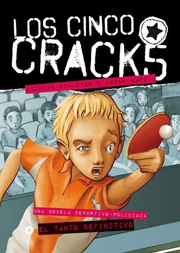EL TANTO DEFINITIVO (LOS CINCO CRACKS-3) | 9788426385376 | SCHLÜTER,ANDREAS/MARGIL,IRENE | Libreria Geli - Librería Online de Girona - Comprar libros en catalán y castellano