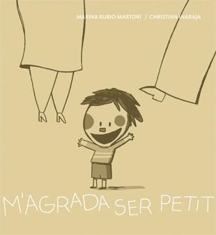 M'AGRADA SER PETIT | 9788424642433 | RUBIO I MARTORI,MARINA | Libreria Geli - Librería Online de Girona - Comprar libros en catalán y castellano