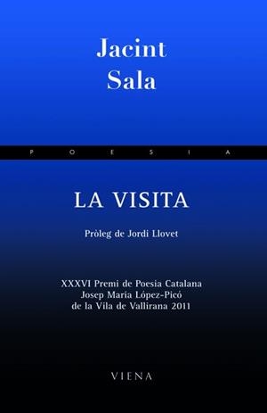 LA VISITA | 9788483306659 | SALA CODONY,JACINT | Llibreria Geli - Llibreria Online de Girona - Comprar llibres en català i castellà