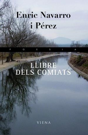 LLIBRE DELS COMIATS | 9788483306888 | NAVARRO I PÉREZ,ENRIC | Llibreria Geli - Llibreria Online de Girona - Comprar llibres en català i castellà
