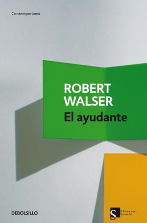 EL AYUDANTE | 9788499896939 | WALSER,ROBERT | Libreria Geli - Librería Online de Girona - Comprar libros en catalán y castellano