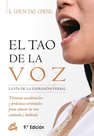 EL TAO DE LA VOZ.LA VIA DE LA EXPRESION VERBAL | 9788488242037 | CHENG,CHUN-TAO S. | Llibreria Geli - Llibreria Online de Girona - Comprar llibres en català i castellà