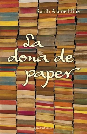 LA DONA DE PAPER | 9788401388231 | ALAMEDDINE,RABIH | Libreria Geli - Librería Online de Girona - Comprar libros en catalán y castellano