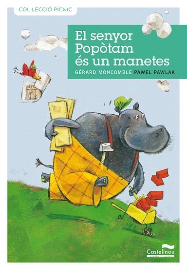 EL SENYOR POPOTAM ES UN MANETES | 9788489625969 | MONCOMBLE, GERARD | Libreria Geli - Librería Online de Girona - Comprar libros en catalán y castellano