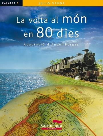LA VOLTA AL MON EN 80 DIES | 9788498042887 | VERNE,JULES | Llibreria Geli - Llibreria Online de Girona - Comprar llibres en català i castellà