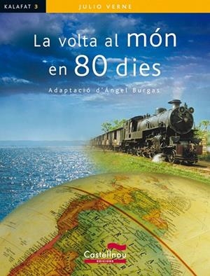 LA VOLTA AL MON EN 80 DIES | 9788498042887 | VERNE,JULES | Libreria Geli - Librería Online de Girona - Comprar libros en catalán y castellano