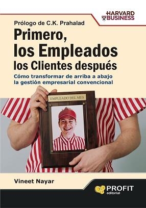 PRIMERO,LOS EMPLEADOS LOS CLIENTES DESPUES | 9788492956579 | NAYAR,VINEET | Llibreria Geli - Llibreria Online de Girona - Comprar llibres en català i castellà