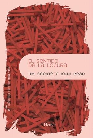 EL SENTIDO DE LA LOCURA | 9788425428470 | GEEKIE,J/READ,JHON | Llibreria Geli - Llibreria Online de Girona - Comprar llibres en català i castellà