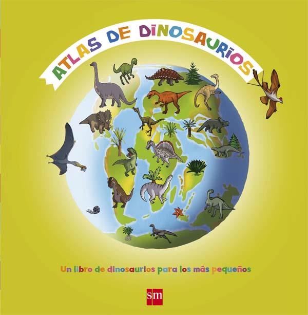 ATLAS DE DINOSAURIOS | 9788467553017 | SCHEIDHAUER-FRADIN,NATACHA | Libreria Geli - Librería Online de Girona - Comprar libros en catalán y castellano
