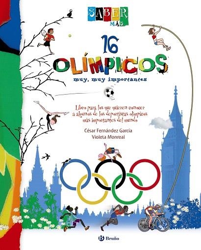 16 OLÍMPICOS MUY,MUY IMPORTANTES | 9788421687604 | FERNÁNDEZ GARCÍA,CÉSAR | Llibreria Geli - Llibreria Online de Girona - Comprar llibres en català i castellà