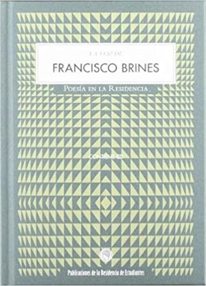 LA VOZ DE FRANCISCO BRINES(POESÍA EN LA RESIDENCIA + CD) | 9788493886097 | BRINES,FRANCISCO | Libreria Geli - Librería Online de Girona - Comprar libros en catalán y castellano