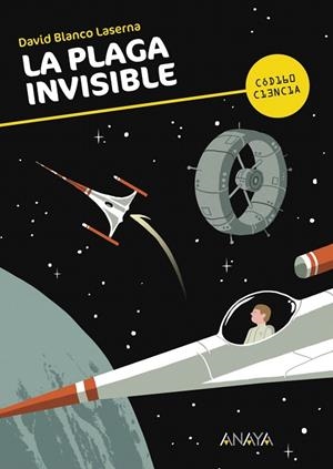 LA PLAGA INVISIBLE | 9788467828924 | BLANCO LASERNA,DAVID | Llibreria Geli - Llibreria Online de Girona - Comprar llibres en català i castellà