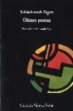 ULTIMOS POEMAS | 9788475221151 | TAGORE,RABINDRANATH | Libreria Geli - Librería Online de Girona - Comprar libros en catalán y castellano