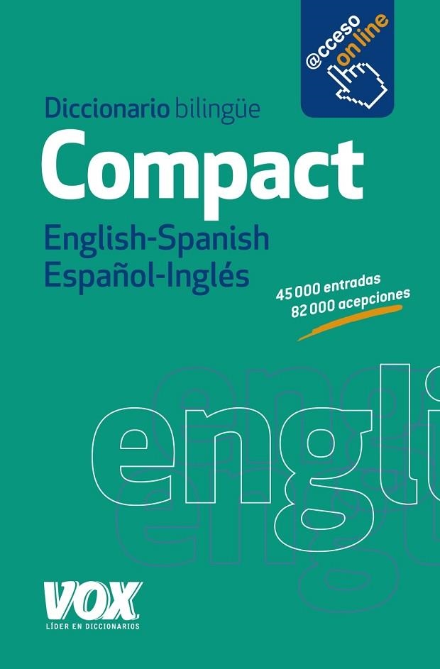 DICCIONARIO COMPACT ENGLISH-SPANISH / ESPAÑOL-INGLÉS | 9788499740430 | Libreria Geli - Librería Online de Girona - Comprar libros en catalán y castellano