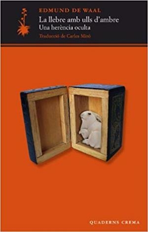 LA LLEBRE AMB ULLS D'AMBRE | 9788477275282 | DE WAAL,EDMUND | Libreria Geli - Librería Online de Girona - Comprar libros en catalán y castellano