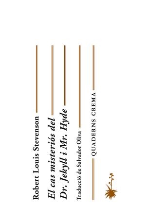 EL CAS MISTERIOS DEL DOCTOR JEKYLL I MR.HYDE | 9788477274827 | STEVENSON,ROBERT LOUIS | Libreria Geli - Librería Online de Girona - Comprar libros en catalán y castellano