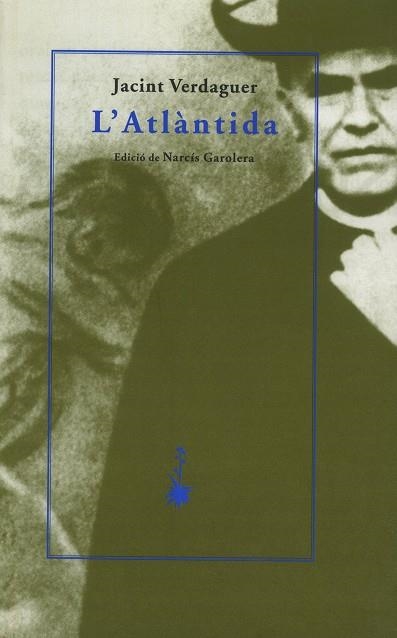 L'ATLANTIDA | 9788477273646 | VERDAGUER,JACINT | Libreria Geli - Librería Online de Girona - Comprar libros en catalán y castellano