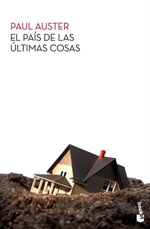 EL PAÍS DE LAS ÚLTIMAS COSAS | 9788432209789 | AUSTER.PAUL | Libreria Geli - Librería Online de Girona - Comprar libros en catalán y castellano