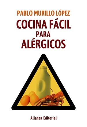 COCINA FÁCIL PARA ALÉRGICOS | 9788420608389 | MURILLO LÓPEZ,PABLO | Llibreria Geli - Llibreria Online de Girona - Comprar llibres en català i castellà