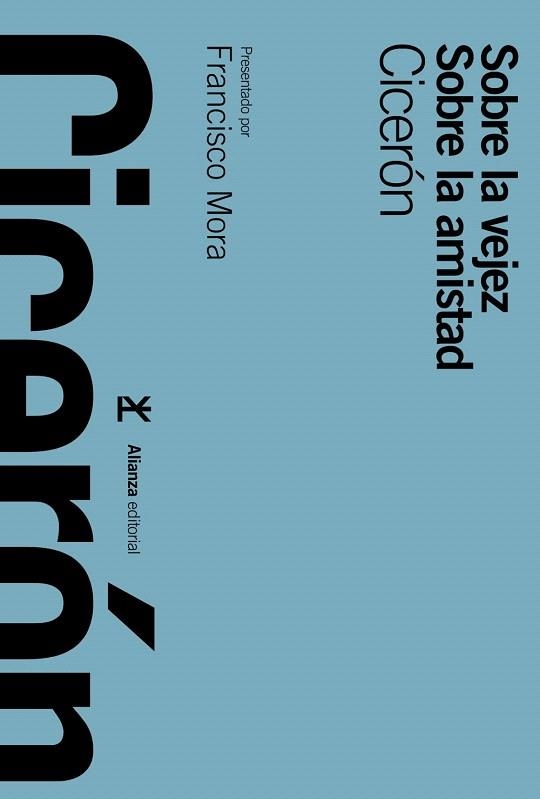 SOBRE LA VEJEZ/SOBRE LA AMISTAD | 9788420671659 | CICERÓN | Libreria Geli - Librería Online de Girona - Comprar libros en catalán y castellano