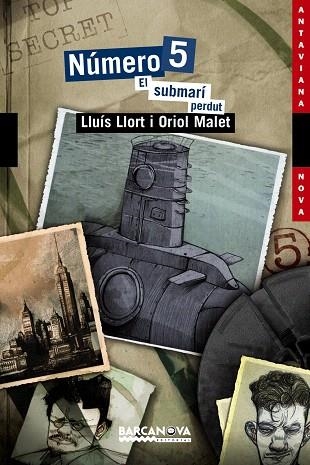 NÚMERO 5.EL SUBMARÍ PERDUT | 9788448930363 | LLORT,LLUÍS/MALET,ORIOL  | Libreria Geli - Librería Online de Girona - Comprar libros en catalán y castellano