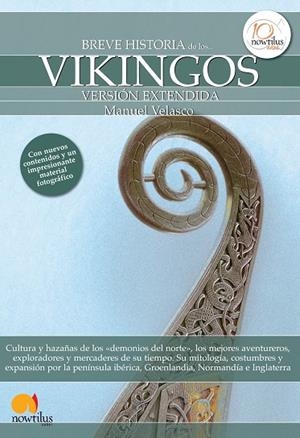 BREVE HISTORIA DE LOS VIKINGOS | 9788499673455 | VELASCO,MANUEL | Libreria Geli - Librería Online de Girona - Comprar libros en catalán y castellano
