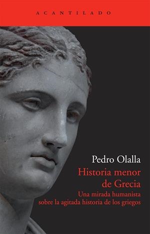 HISTORIA MENOR DE GRECIA | 9788415277729 | OLALLA,PEDRO | Llibreria Geli - Llibreria Online de Girona - Comprar llibres en català i castellà