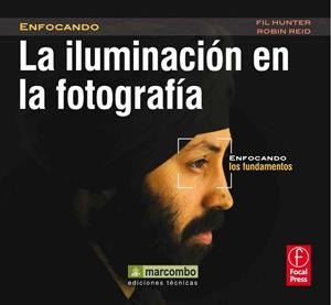 LA ILUMINACIÓN EN LA FOTOGRAFÍA | 9788426718181 | HUNTER,FIELD/REID,ROBIN | Libreria Geli - Librería Online de Girona - Comprar libros en catalán y castellano