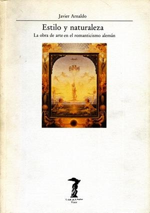 ESTILO Y NATURALEZA | 9788477745365 | ARNALDO,JAVIER | Llibreria Geli - Llibreria Online de Girona - Comprar llibres en català i castellà