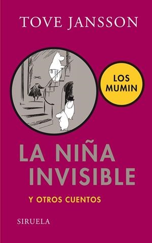 LA NIÑA INVISIBLE Y OTROS CUENTOS | 9788498414028 | JANSSON,TOVE | Llibreria Geli - Llibreria Online de Girona - Comprar llibres en català i castellà