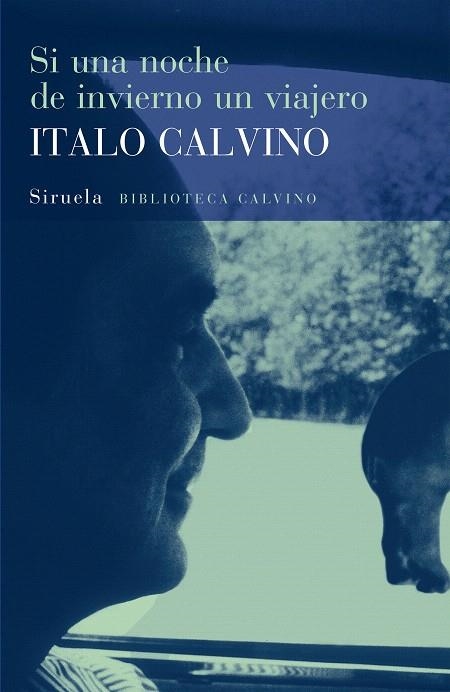 SI UNA NOCHE DE INVIERNO UN VIAJERO | 9788478444533 | CALVINO,ITALO | Libreria Geli - Librería Online de Girona - Comprar libros en catalán y castellano
