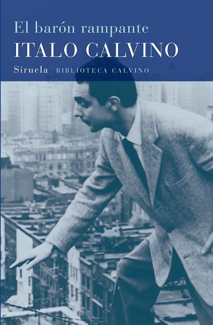 EL BARON RAMPANTE | 9788478444212 | CALVINO,ITALO | Libreria Geli - Librería Online de Girona - Comprar libros en catalán y castellano