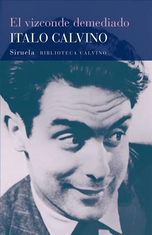 EL VIZCONDE DEMEDIADO | 9788478444205 | CALVINO,ITALO | Libreria Geli - Librería Online de Girona - Comprar libros en catalán y castellano