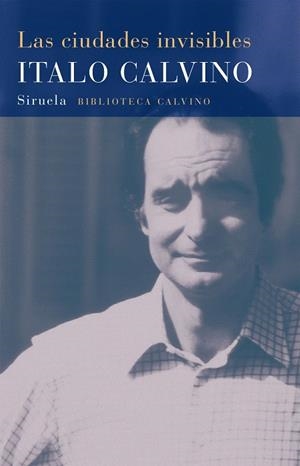 LAS CIUDADES INVISIBLES | 9788478444151 | CALVINO,ITALO | Llibreria Geli - Llibreria Online de Girona - Comprar llibres en català i castellà