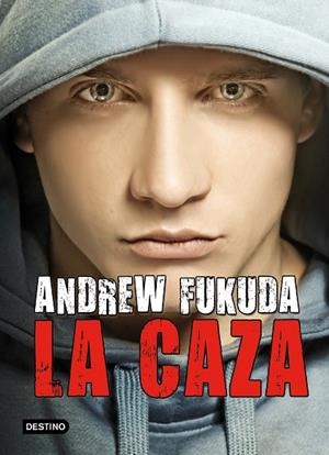 LA CAZA | 9788408006718 | FUKUDA,ANDREW | Libreria Geli - Librería Online de Girona - Comprar libros en catalán y castellano