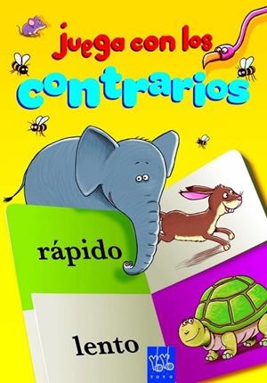 JUEGA CON LOS CONTRARIOS | 9788408109310 | YOYO | Libreria Geli - Librería Online de Girona - Comprar libros en catalán y castellano