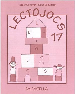 LECTOJOCS-17 | 9788484125921 | GENOVER,ROSER/ESCUDERO,NEUS | Libreria Geli - Librería Online de Girona - Comprar libros en catalán y castellano